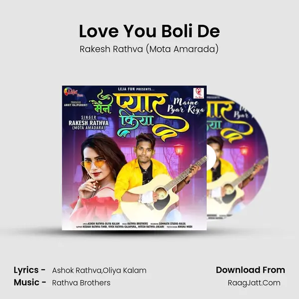 Love You Boli De MP3 Song by Rakesh Rathva (Mota Amarada) Cover