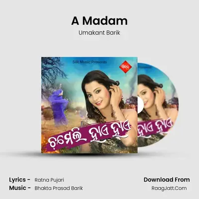 A Madam MP3 Song by Umakant Barik Cover