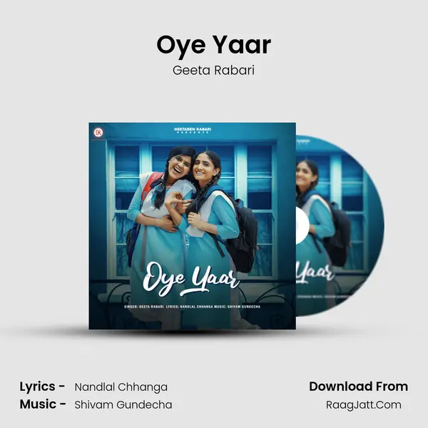 Oye Yaar MP3 Song by Geeta Rabari Cover