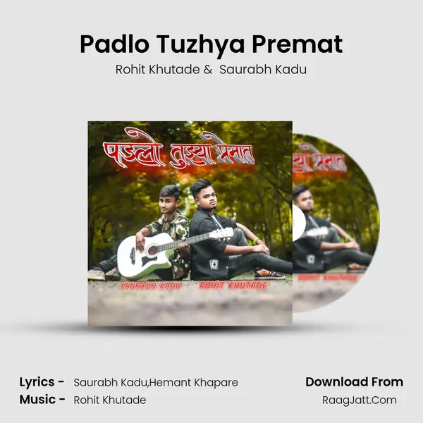 Padlo Tuzhya Premat MP3 Song by Rohit Khutade Cover