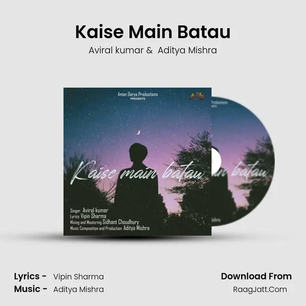 Kaise Main Batau MP3 Song by Aviral kumar Cover