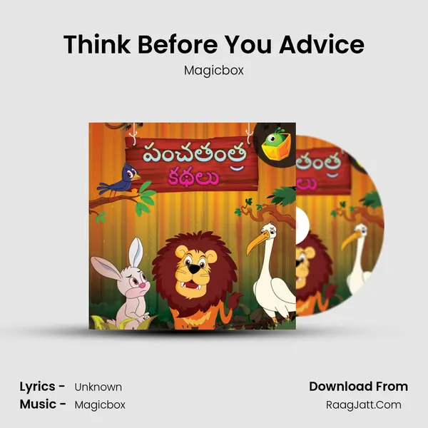 Think Before You Advice MP3 Song by Magicbox Cover