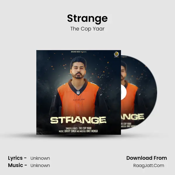 Strange MP3 Song by The Cop Yaar Cover