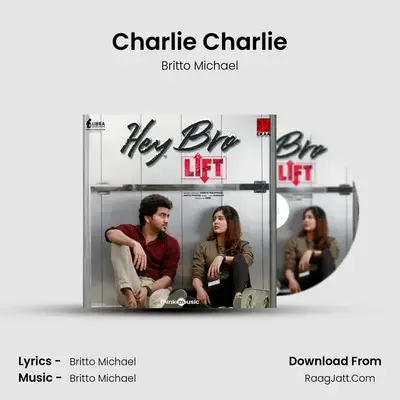 Charlie Charlie MP3 Song by Britto Michael Cover