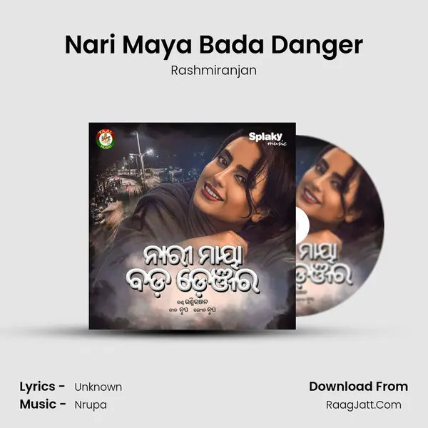 Nari Maya Bada Danger MP3 Song by Rashmiranjan Cover