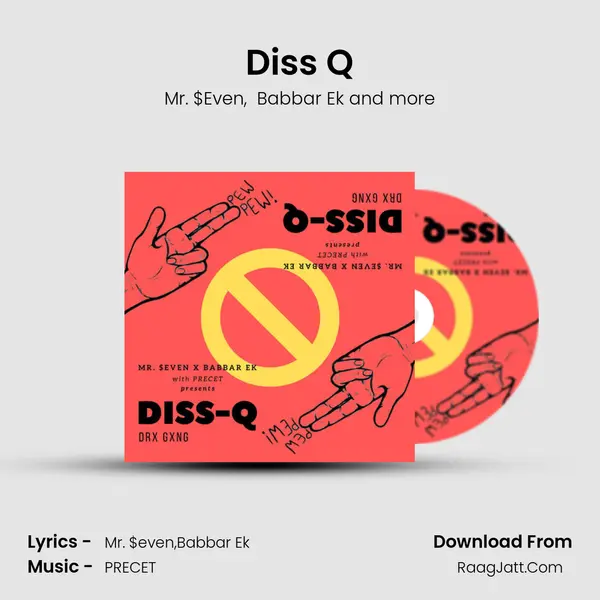 Diss Q MP3 Song by Mr. $Even Cover