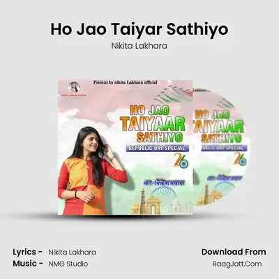 Ho Jao Taiyar Sathiyo mp3 song