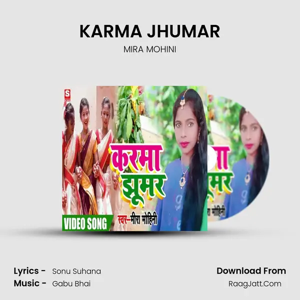 KARMA JHUMAR MP3 Song by MIRA MOHINI Cover