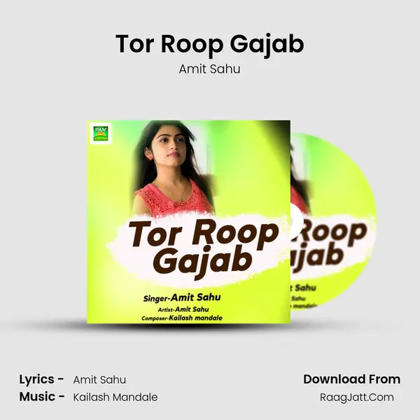 Tor Roop Gajab MP3 Song by Amit Sahu Cover