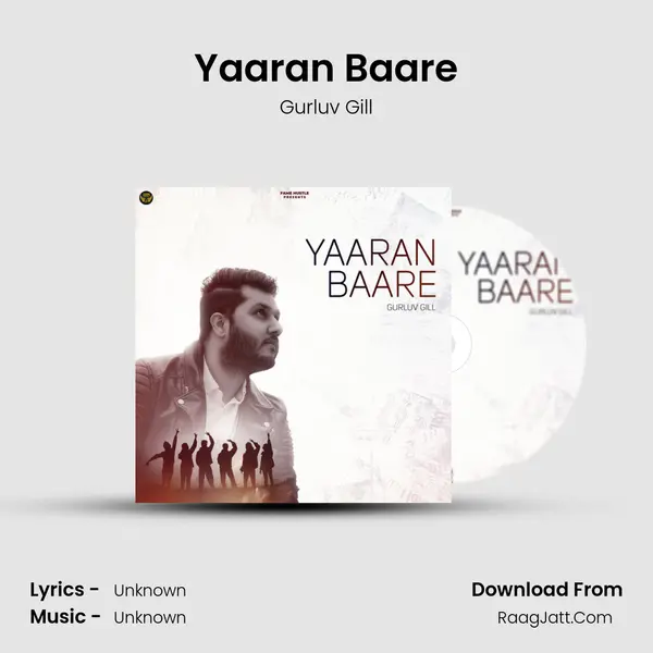 Yaaran Baare MP3 Song by Gurluv Gill Cover