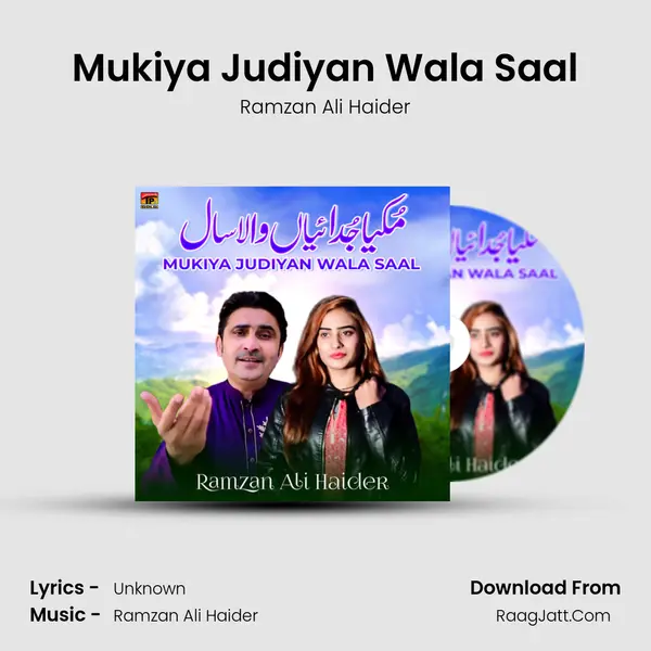Mukiya Judiyan Wala Saal mp3 song