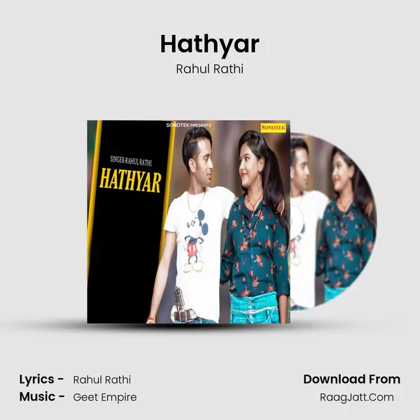 Hathyar - Rahul Rathi