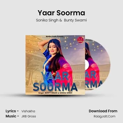 Yaar Soorma - Sonika Singh
