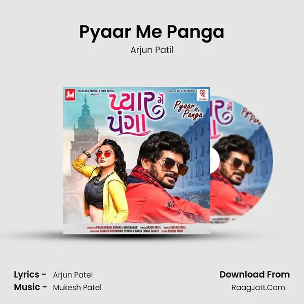 Pyaar Me Panga MP3 Song by Arjun Patil Cover