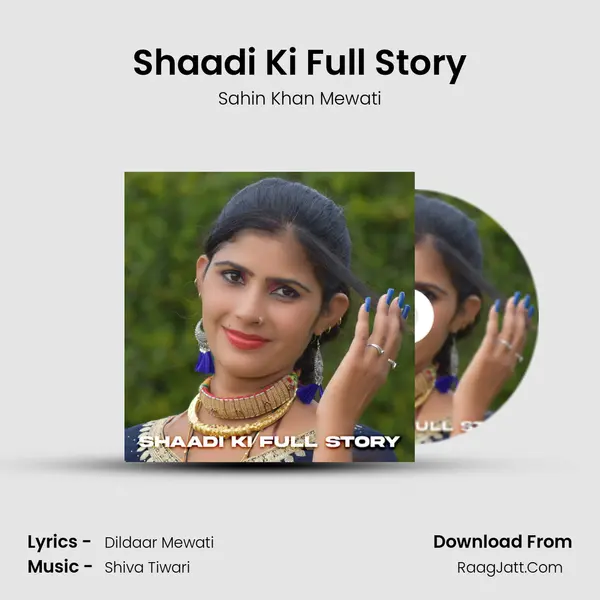 Shaadi Ki Full Story - Sahin Khan Mewati