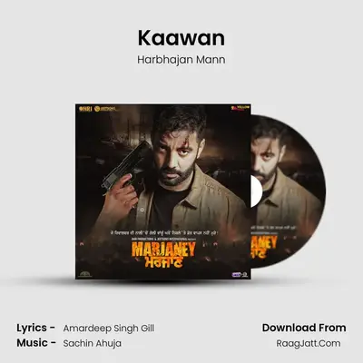 Kaawan MP3 Song by Harbhajan Mann Cover