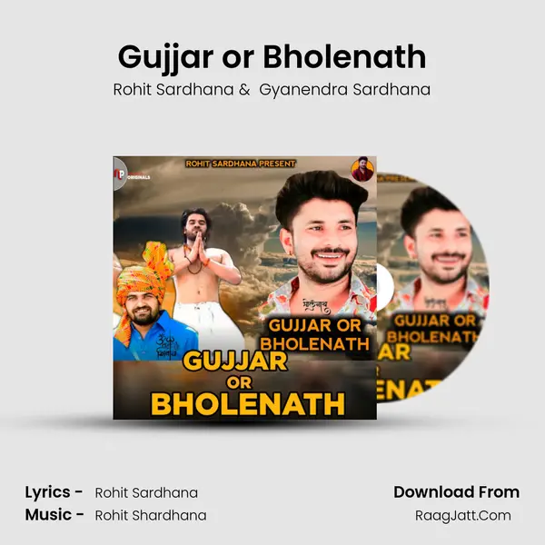 Gujjar or Bholenath - Rohit Sardhana
