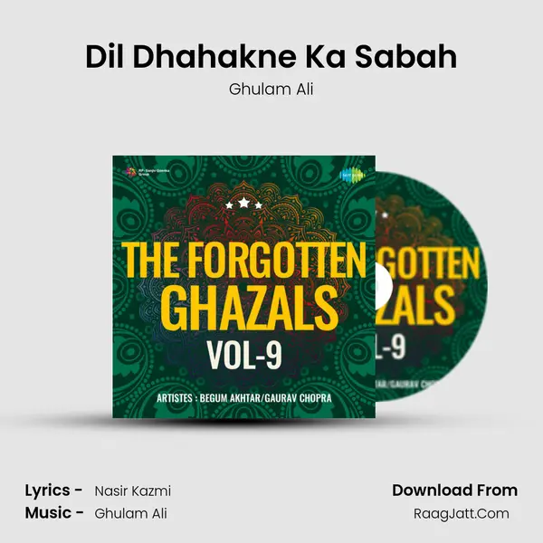 Dil Dhahakne Ka Sabah MP3 Song by Ghulam Ali Cover