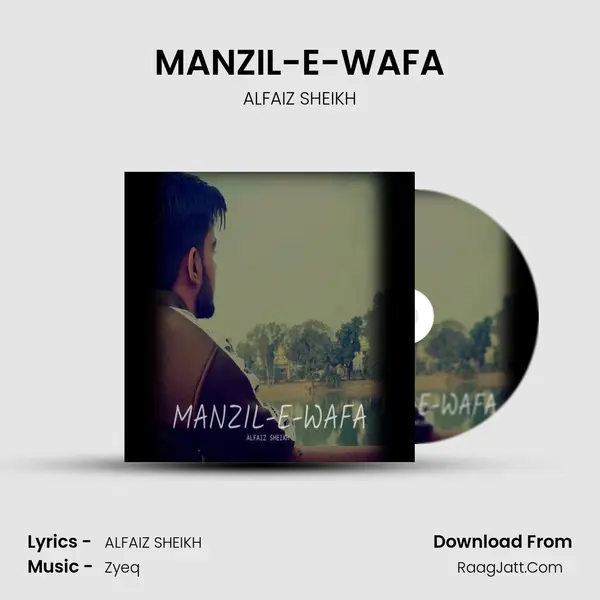 MANZIL-E-WAFA mp3 song