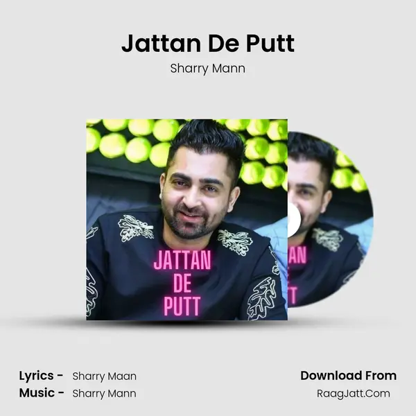 Jattan De Putt MP3 Song by Sharry Mann Cover