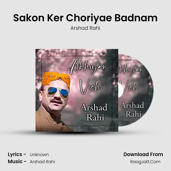 Sakon Ker Choriyae Badnam mp3 song