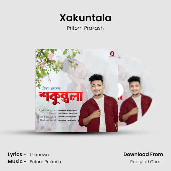 Xakuntala MP3 Song by Pritom Prakash Cover
