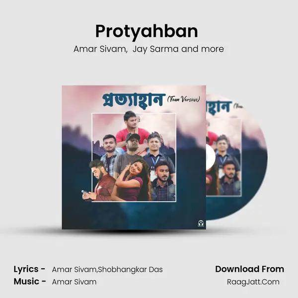 Protyahban (Team Version) MP3 Song by Amar Sivam Cover