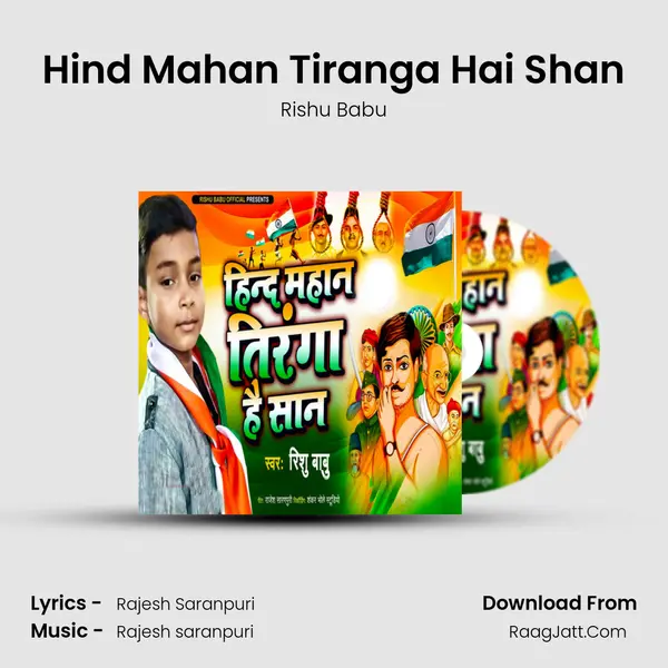 Hind Mahan Tiranga Hai Shan mp3 song