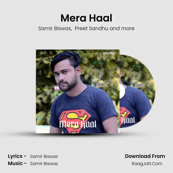 Mera Haal MP3 Song by Samir Biswas Cover