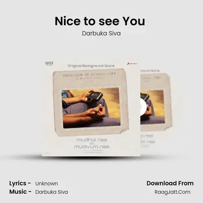 Nice to see You (Background Score) MP3 Song by Darbuka Siva Cover