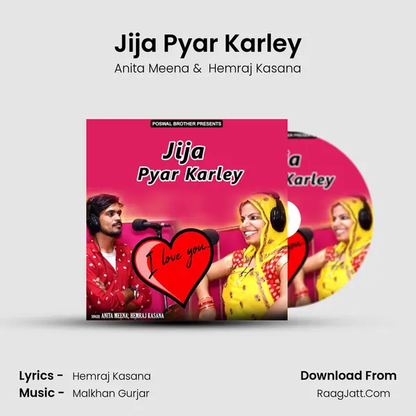 Jija Pyar Karley mp3 song
