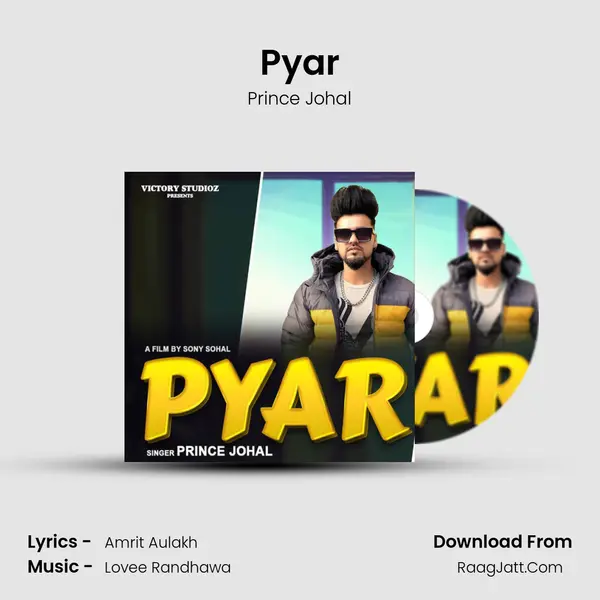 Pyar MP3 Song by Prince Johal Cover