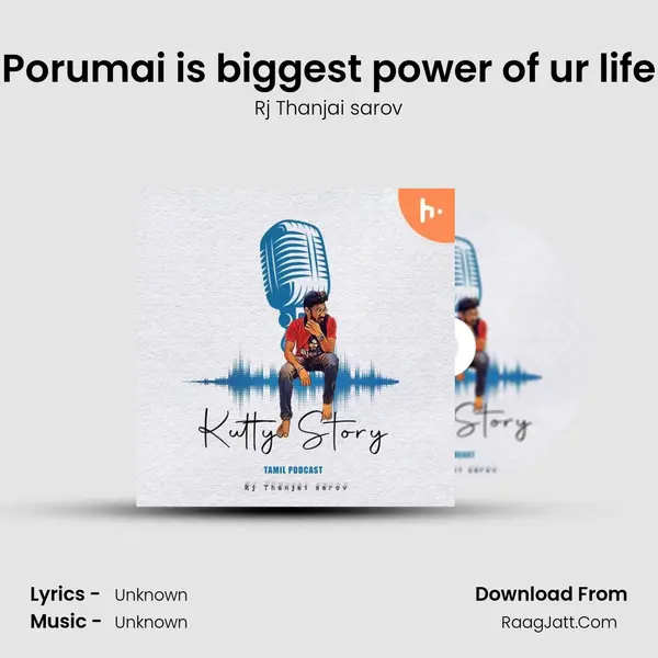 Porumai is biggest power of ur life MP3 Song by Rj Thanjai sarov Cover