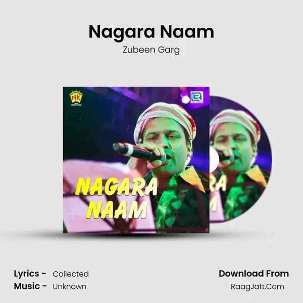Nagara Naam - Zubeen Garg