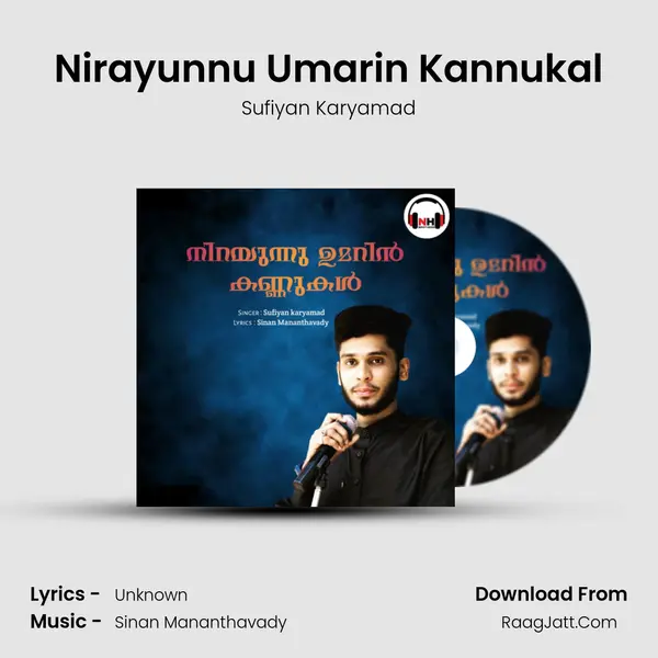 Nirayunnu Umarin Kannukal MP3 Song by Sufiyan Karyamad Cover
