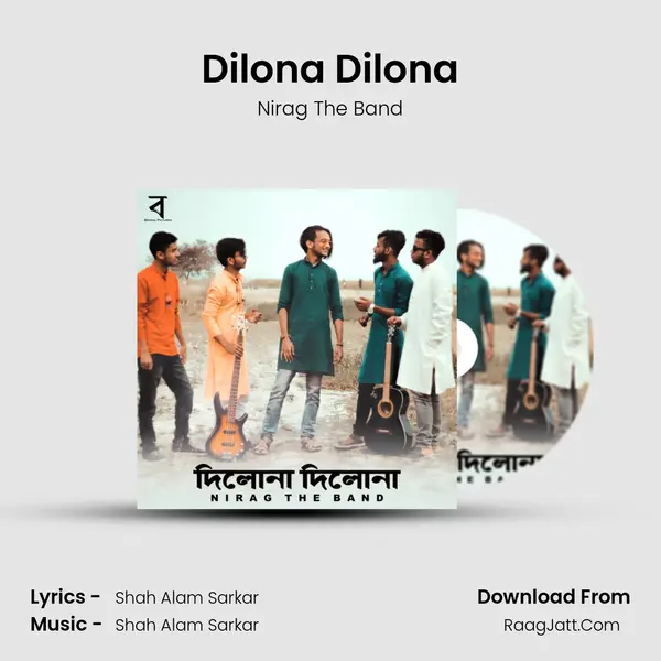 Dilona Dilona MP3 Song by Nirag The Band Cover