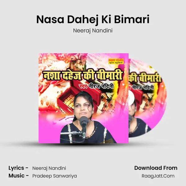 Nasa Dahej Ki Bimari Cover