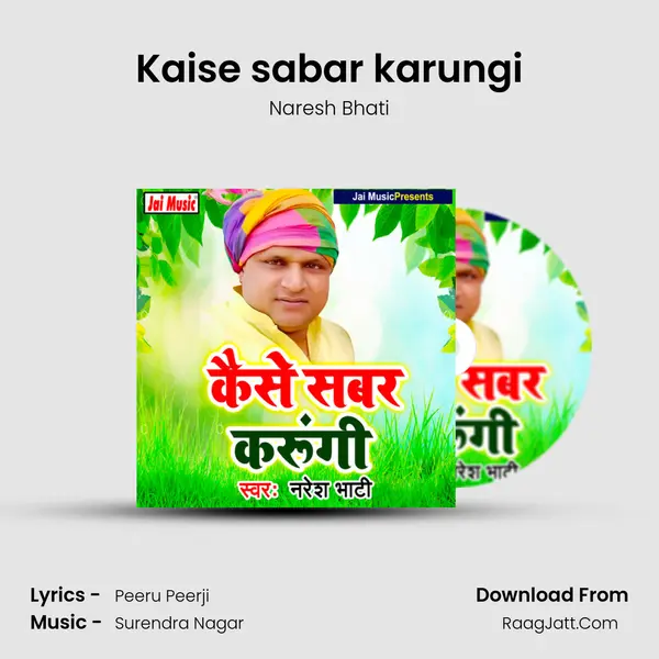 Kaise sabar karungi mp3 song