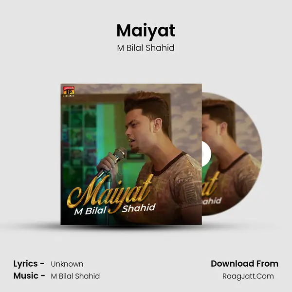 Maiyat mp3 song