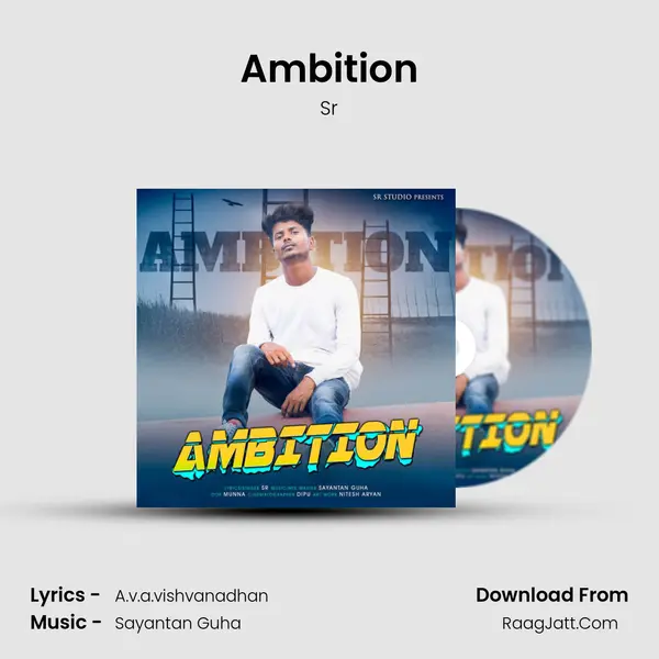 Ambition MP3 Song by Sr Cover