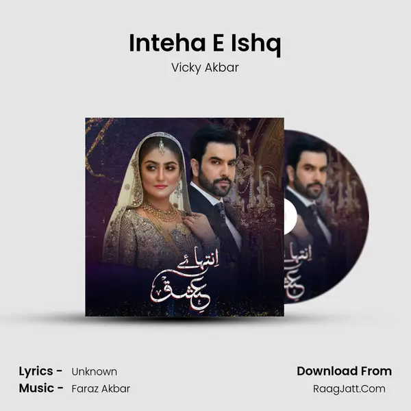 Inteha E Ishq MP3 Song by Vicky Akbar Cover