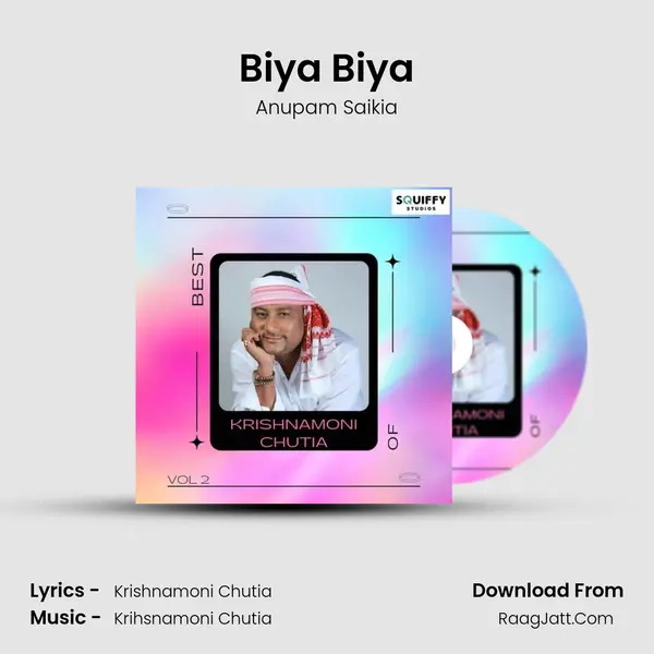 Biya Biya MP3 Song by Anupam Saikia Cover