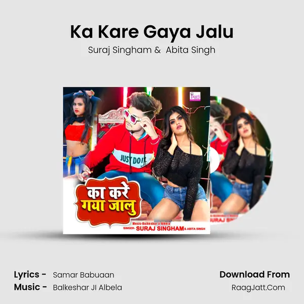 Ka Kare Gaya Jalu mp3 song