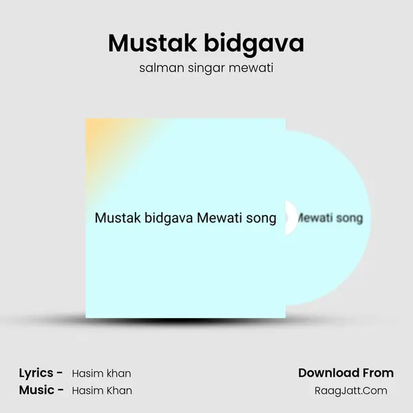 Mustak bidgava mp3 song
