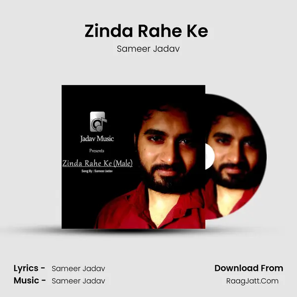 Zinda Rahe Ke (Male) mp3 song