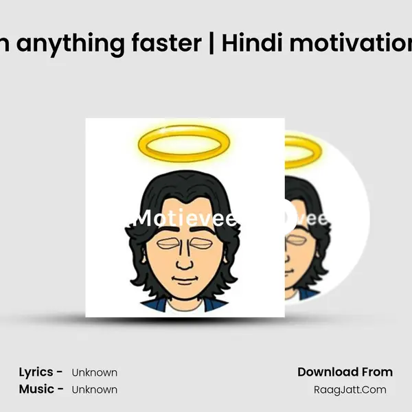How to learn anything faster | Hindi motivation | Motievee MP3 Song by  Cover