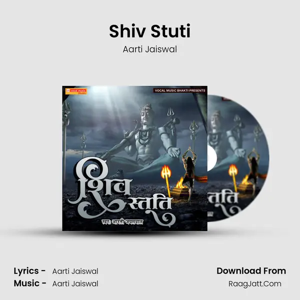 Shiv Stuti MP3 Song by Aarti Jaiswal Cover