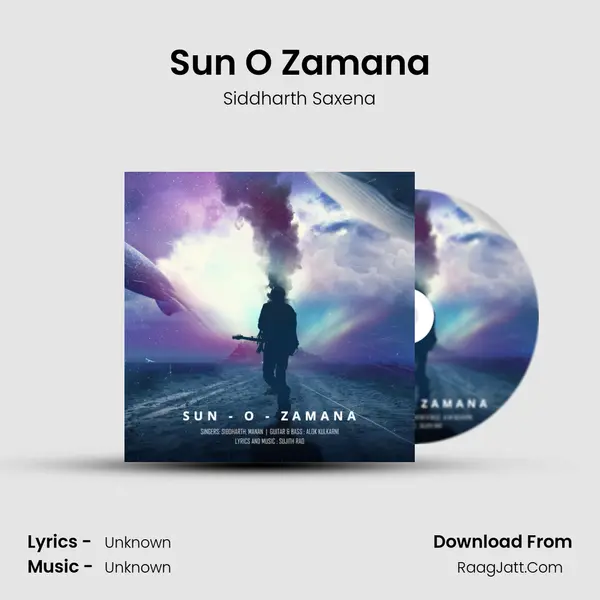 Sun O Zamana MP3 Song by Siddharth Saxena Cover