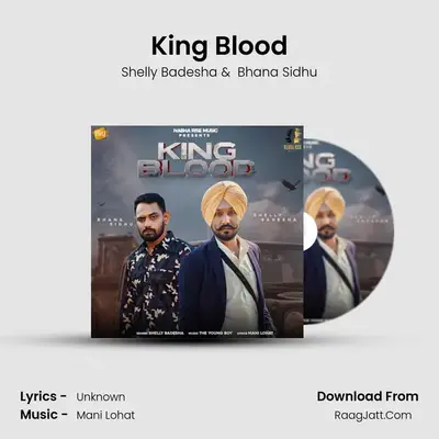 King Blood MP3 Song by Shelly Badesha Cover