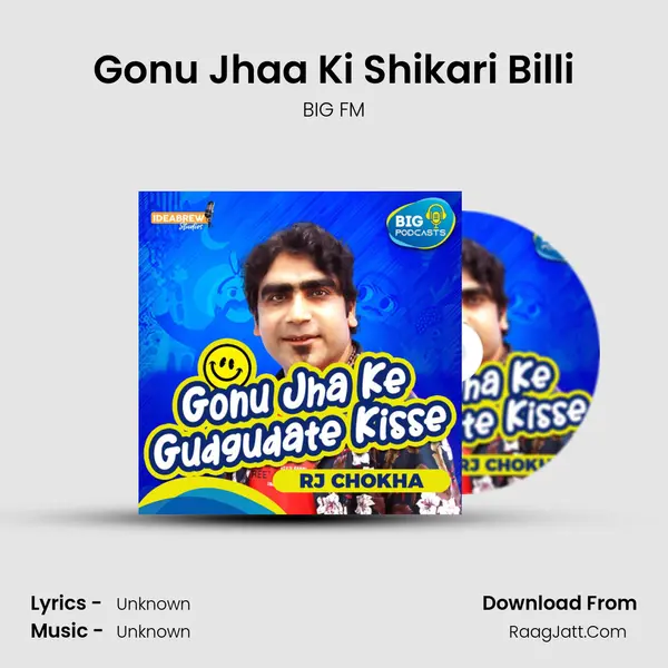Gonu Jhaa Ki Shikari Billi MP3 Song by BIG FM Cover